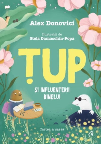 Noutăți Librăria Compas - Tup si Influenterii Binelui - Alex Donovici