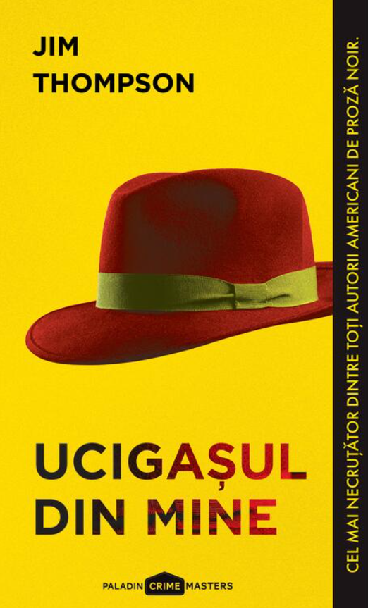 Cărți - Ucigasul din mine - Jim Thompson