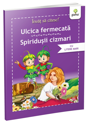 Povești și ficțiune pentru copii - Ulcica fermecata - Spiridusii cizmari