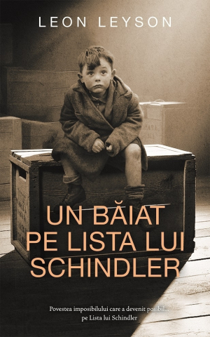 Cărți - Un baiat pe lista lui Schindler - Leon Leyson