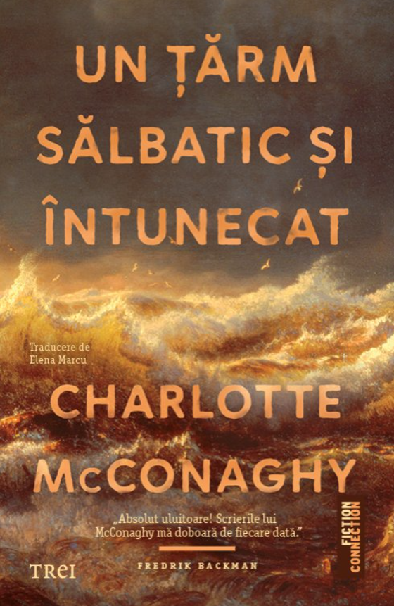 Cărți - Un tarm salbatic si intunecat - Charlotte McConaghy