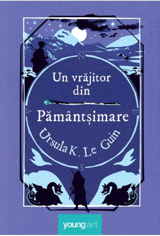 Cărți - Un vrajitor din Pamantsimare - Ursula K. Le Guin