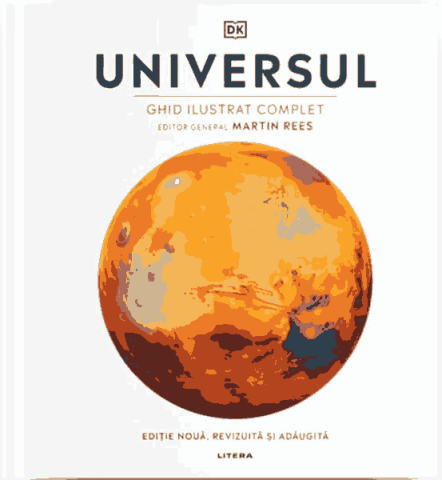 Cărți - Universul – Ghid ilustrat complet