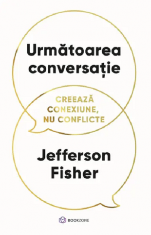 Psihologie și dezvoltare personală - Urmatoarea conversatie - Jefferson Fisher