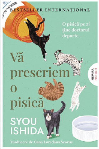 Cărți - Va prescriem o pisica - Syou Ishida