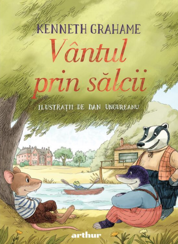 Cărți - Vantul prin salcii – Kenneth Grahame
