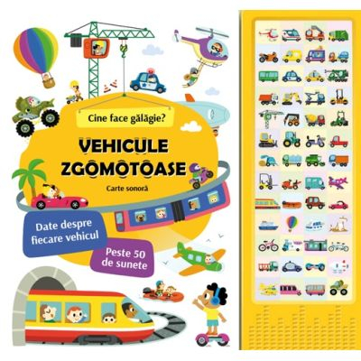 Noutăți Librăria Compas - Vehicule zgomotoase Cine face galagie?