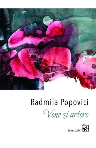 Cărți - Vene si artere - Radmila Popovici