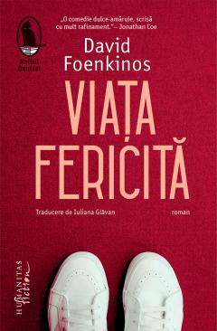 Cărți - Viata fericita - David Foenkinos