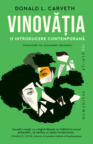 Noutăți Librăria Compas - Vinovatia. O introducere contemporana - Donald L. Carveth