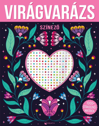 Cărți - Viragvarazs – 1000+ strasszkomatrica