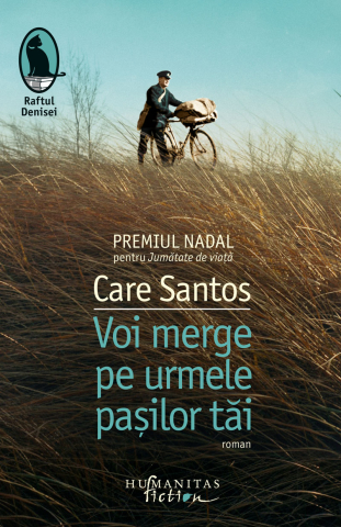 Literatură modernă și contemporană - Voi merge pe urmele pasilor tai - Care Santos