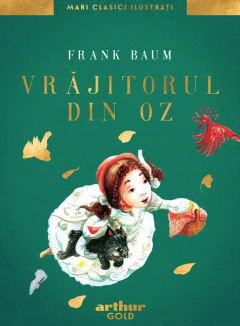Noutăți Librăria Compas - Vrajitorul din Oz - Frank L. Baum
