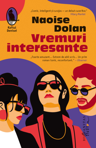 Literatură modernă și contemporană - Vremuri interesante - Naoise Dolan