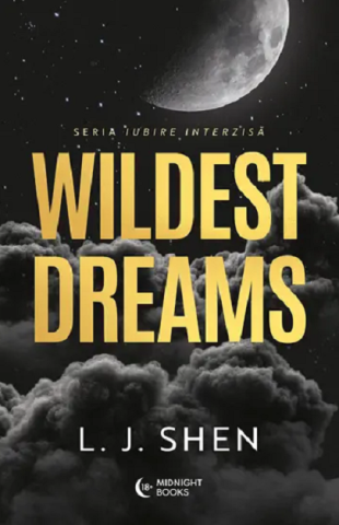Romane și literatură - Wildest Dreams - L.J. Shen