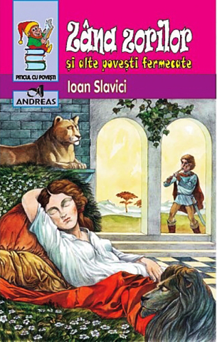 Cărți - Zana zorilor si alte povesti fermecate - Ioan Slavici