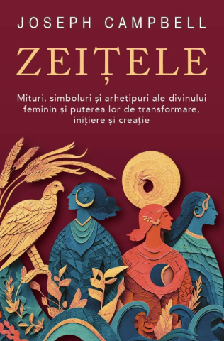 Cărți - Zeitele - Iosif Campbell