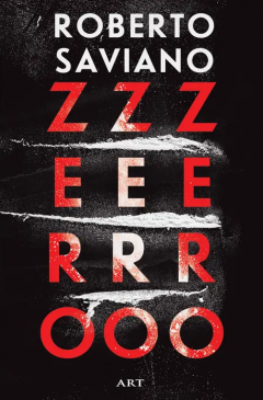 Cărți - ZeroZeroZero - Roberto Saviano