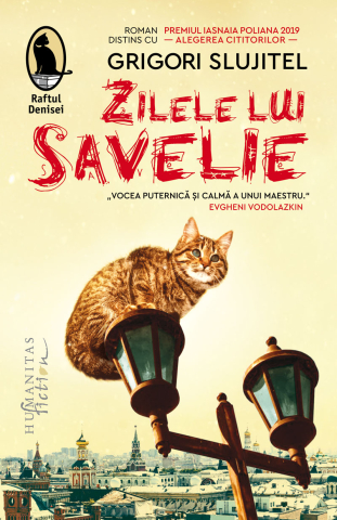Literatură modernă și contemporană - Zilele lui Savelie - Grigori Slujitel