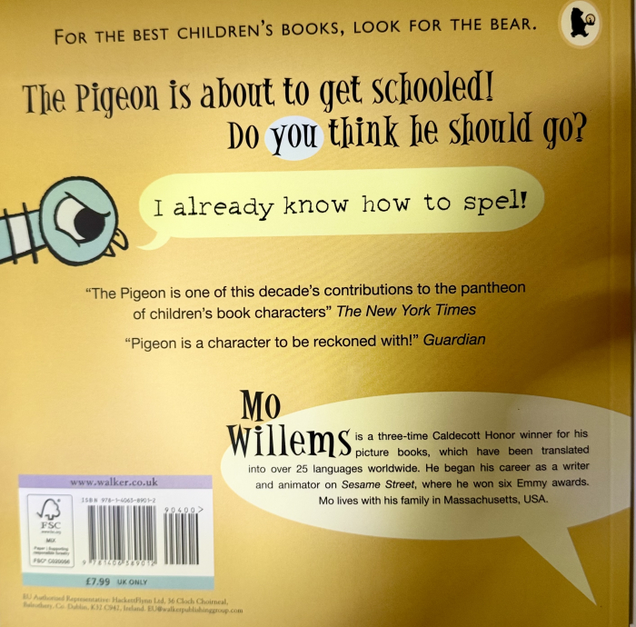 The Pigeon HAS to Go to School – carte în limba engleză de Mo Willems despre prima zi de școală [5]