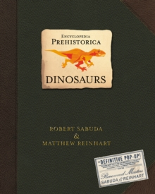 CADOURI & SETURI - Encyclopedia Prehistorica Dinosaurs Pop-Up Book