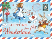 CĂRȚI POP-UP / INTERACTIVE - Letters from Wonderland – carte interactivă în limba engleză cu scrisori de deschis