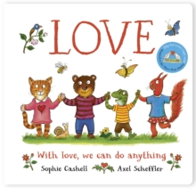 CADOURI & SETURI - Love : A Book About Love and Kindness