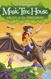 Early readers - Prima carte de citit in engleza Magic Tree House 1 Valley of the Dinosaurs de Mary Pope Osborne Libraria Exploratorilor