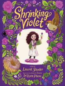 CADOURI & SETURI - Carte copii Shrinking Violet de Laurel Snyder Libraria Exploratorilor