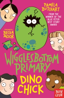 Nivel 3 — Citesc singuri fără stres - Wigglesbottom Primary: Dino Chick – Primul roman în limba engleză cu capitole scurte | 7–11 ani