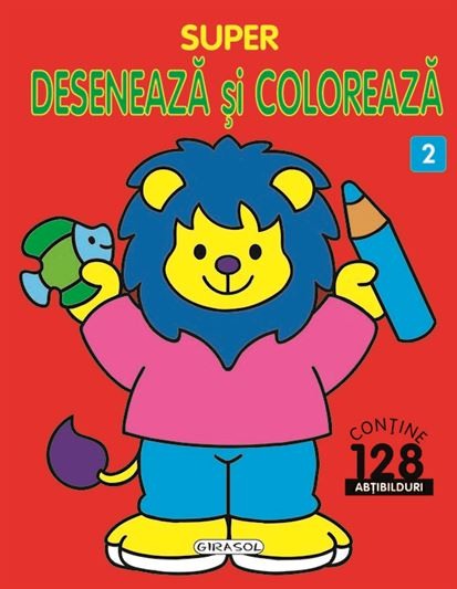 Super Deseneaza si Coloreaza 2 [1]