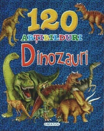 Carti pentru copii - 120 abtibilduri - Dinozauri