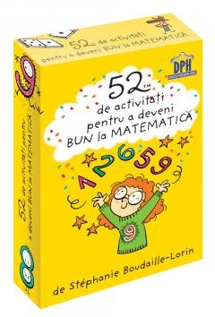 Activitati si jocuri pentru copii - 52 Jetoane pentru a deveni bun la Matematica