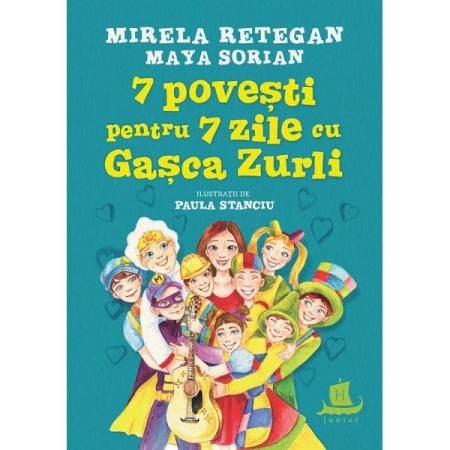 Povesti pentru copii - 7 povesti pentru 7 zile cu gasca Zurli