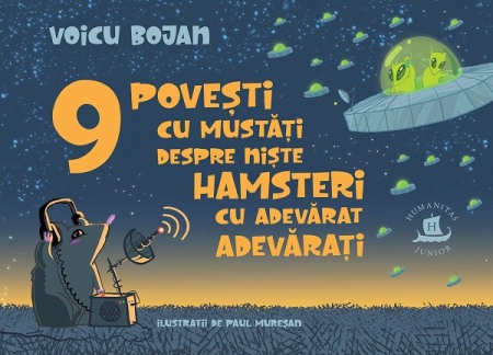 Literatura romana - 9 povesti cu mustati despre niste hamsteri cu adevarat adevarati