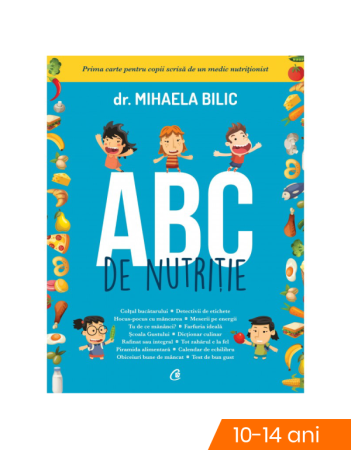 Diete si alimentatie sanatoasa - ABC de nutritie