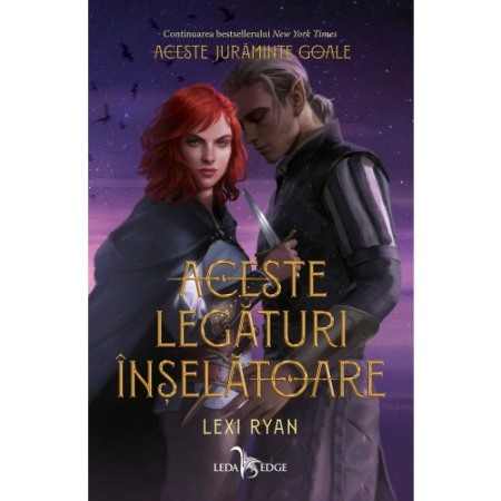 Young adult - Aceste legaturi inselatoare (vol.2 din seria Aceste juraminte goale)