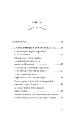 Actioneaza si gandeste ca Regina Elisabeta a II-a. Legendara, tenace, curajoasa, corecta, originala, discreta… [1]