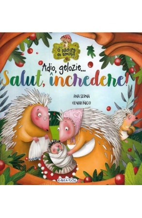 Psihologia copilului si dezvoltarii - Adio, gelozie... Salut, incredere!