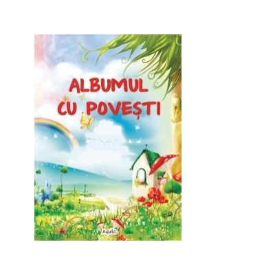 Literatura si fictiune - Albumul cu povesti