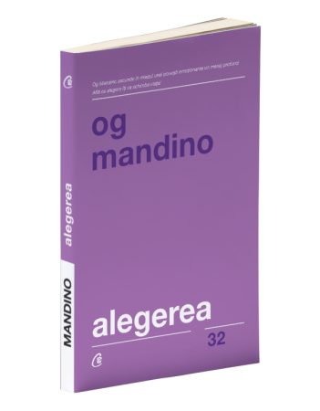 Psihologie, Pedagogie si Dezvoltare Personala - Alegerea. Editia a II-a, revizuita