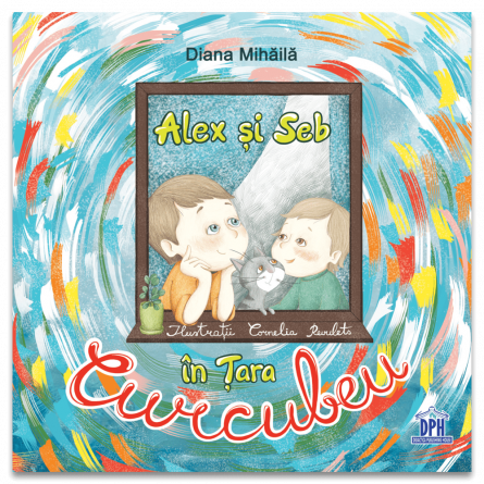 Povesti si povestiri - Alex si Seb in Tara Curcubeu