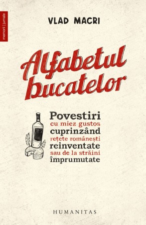 Biografii si memorii - Alfabetul bucatelor