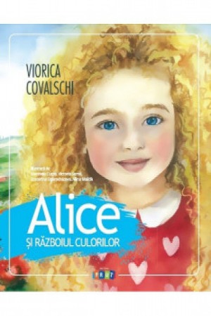 Povesti si povestiri - Alice si razboiul culorilor