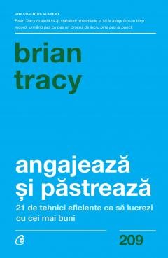 Management si leadership - Angajeaza si pastreaza