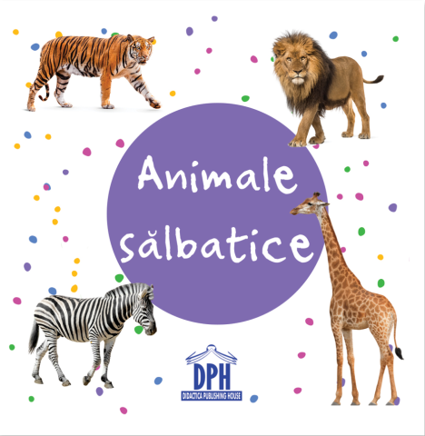 Activitati si jocuri pentru copii - Animale salbatice