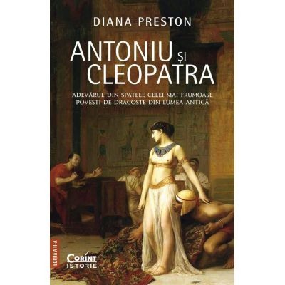 Istorie antica, medievala si moderna - Antoniu si Cleopatra