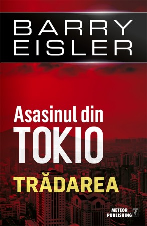 Moderna, contemporana - Asasinul din Tokio. Tradarea