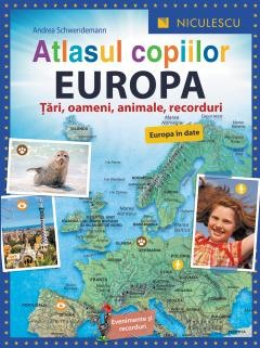 Atlase, dictionare si enciclopedii - Atlasul copiilor – Europa
