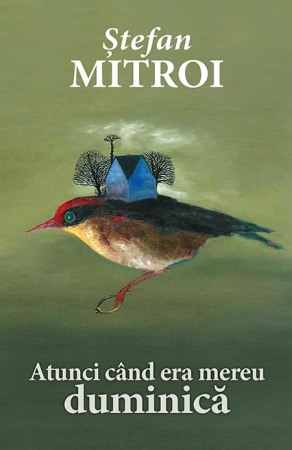 Fictiune - Atunci cand era mereu duminica